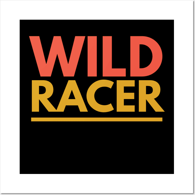 Wild Racer Wall Art by Abeer Ahmad